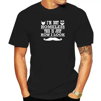 Mens I'm Not Homeless Funny Adult Humor TShirt Gift Tee 3D Style T Shirts Classic Tops & Tees Cotton Men Chinese Style