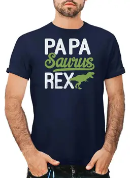 Папазавър Рекс мъже печатни тениски забавно Ден на бащата подарък тениски мъж реколта памук случайни тениски извънгабаритни къс ръкав тениски